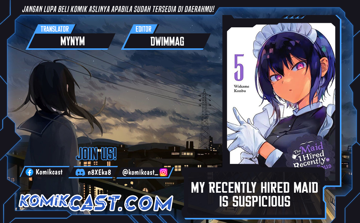 My Recently Hired Maid Is Suspicious (Serialization) Chapter 47 Bahasa Indonesia